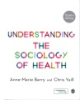 Understanding_the_sociology_of_health