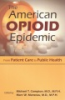 The_American_opioid_epidemic