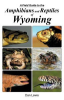 A_field_guide_to_the_amphibians_and_reptiles_of_Wyoming
