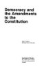 Democracy_and_the_amendments_to_the_Constitution