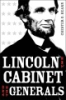 Lincoln__the_cabinet__and_the_generals