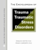 The_encyclopedia_of_trauma_and_traumatic_stress_disorders