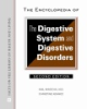 The_encyclopedia_of_the_digestive_system_and_digestive_disorders