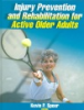 Injury_prevention_and_rehabilitation_for_active_older_adults