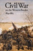 Civil_War_on_the_western_border__1854-1865