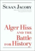 Alger_Hiss_and_the_battle_for_history