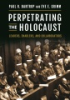 Perpetrating_the_Holocaust