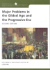 Major_problems_in_the_gilded_age_and_the_progressive_era