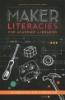 Maker_literacies_for_academic_libraries