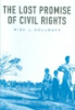 The_lost_promise_of_civil_rights