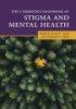 The_Cambridge_handbook_of_stigma_and_mental_health