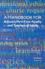 A_handbook_for_adjunct___part-time_faculty___teachers_of_adults