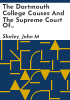 The_Dartmouth_College_causes_and_the_Supreme_Court_of_the_United_States
