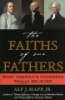 The_faiths_of_our_fathers