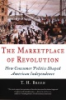 The_marketplace_of_revolution