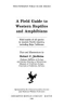 A_field_guide_to_western_reptiles_and_amphibians