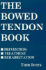 The_bowed_tendon_book