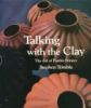 Talking_with_the_clay