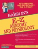 Barron_s_E-Z_anatomy_and_physiology