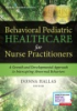 Behavioral_pediatric_healthcare_for_nurse_practitioners