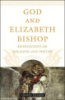 God_and_Elizabeth_Bishop