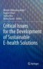 Critical_issues_for_the_development_of_sustainable_e-health_solutions