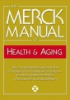 The_Merck_manual_of_health___aging