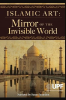 Islamic_Art__Mirror_of_the_Invisible_World