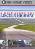 A_Ride_along_the_Lincoln_Highway