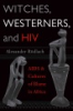 Witches__Westerners__and_HIV