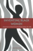 Inventing_black_women