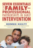 Seven_essentials_for_family-professional_partnerships_in_early_intervention