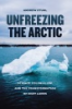 Unfreezing_the_Arctic