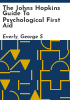 The_Johns_Hopkins_guide_to_psychological_first_aid