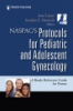 NASPAG_s_protocols_for_pediatric_and_adolescent_gynecology