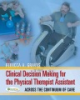Clinical_decision_making_for_the_physical_therapist_assistant