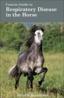 A_concise_guide_to_respiratory_disease_of_the_horse