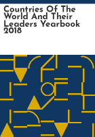 Countries_of_the_world_and_their_leaders_yearbook_2018
