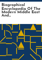 Biographical_encyclopedia_of_the_modern_Middle_East_and_North_Africa