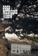 Good_medicine_for_the_Bow